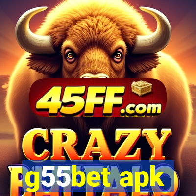g55bet apk